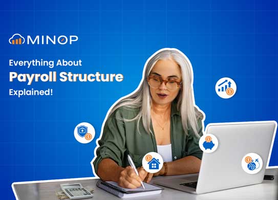 Everything About Payroll Structure