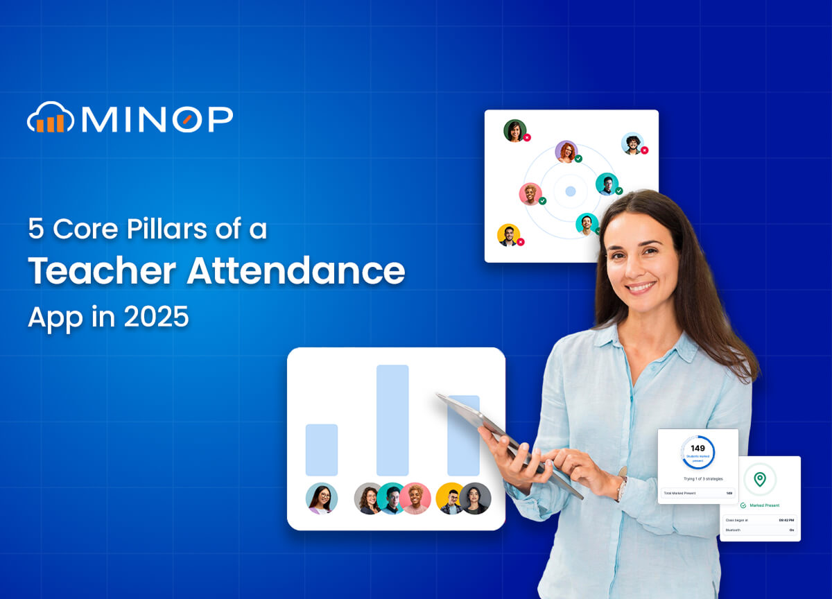 5 Core Pillars of a Teacher Attendance App in 2025