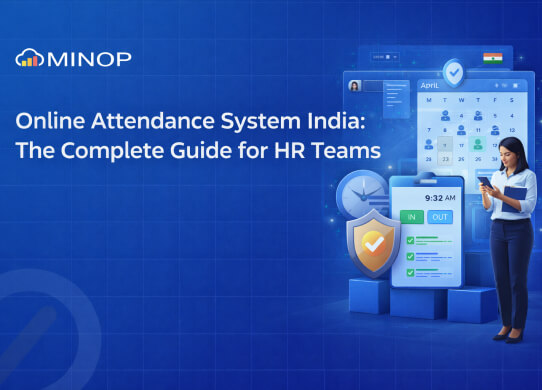 Online Attendance System India: The Complete Guide for HR Teams