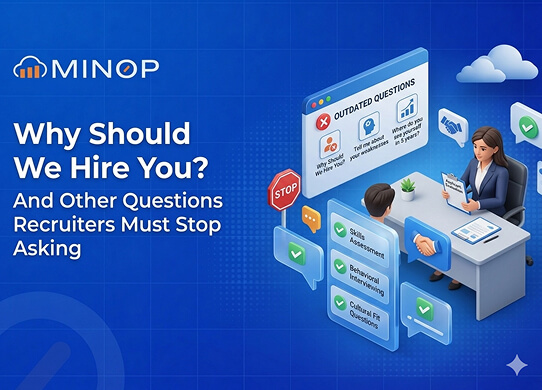 Why Should We Hire You? And Other Questions Recruiters Must Stop Asking