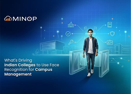 What's Driving Indian Colleges to Use Face Recognition for Campus Management