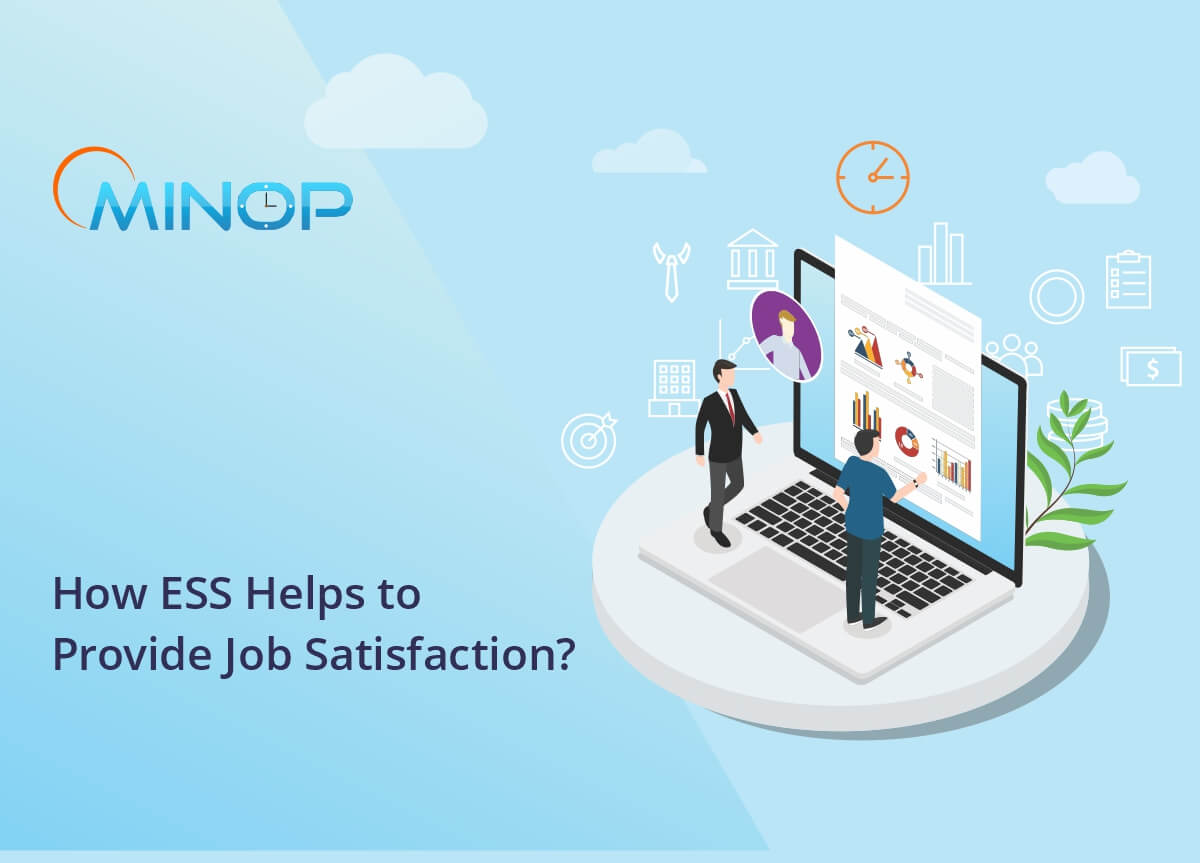 how ess help provide job satisfaction