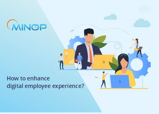 How to Enhance Digital Employee Experience